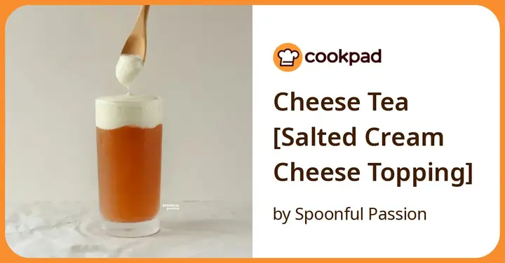 Công Thức Trà Sữa Kem Cheese Béo Ngậy Chuẩn Vị Hàn Quốc
