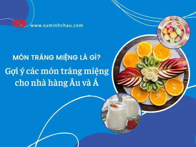 Món Tráng Miệng Là Gì? Khám Phá Thế Giới Ngọt Ngào Sau Bữa Ăn