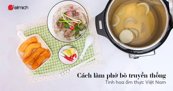 Các Nguyên Liệu Làm Phở Bò Chuẩn Vị Và Dễ Tìm Nhất Hiện Nay
