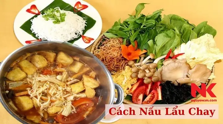 Các Loại Nguyên Liệu Nấu Lẩu Chay Ngon, Dinh Dưỡng Và Dễ Tìm
