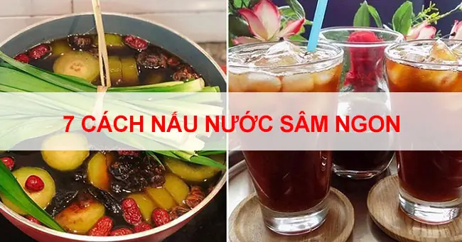 Các Nguyên Liệu Nấu Nước Sâm Cần Chuẩn Bị Và Lưu Ý Quan Trọng