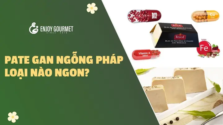 Review Top 5 Pate Hộp Ngon, Bổ Dưỡng, Dễ Mua Nhất Hiện Nay