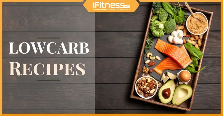 Thực Đơn Low Carb Diet: Hướng Dẫn Chi Tiết Cho Người Mới Bắt Đầu