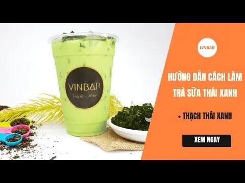 Đánh Giá Chi Tiết 7 Loại Trà Sữa Thái Xanh Đóng Chai Hot Nhất Thị Trường