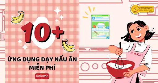 Top 10+ Ứng Dụng Nấu Ăn Trên Android Tốt Nhất, Đa Dạng Món Ngon Cho Mọi Nhà