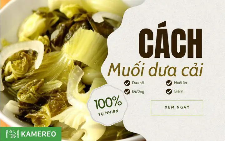 Cách Muối Dưa Cải Truyền Thống Ngon, Giòn Tại Nhà