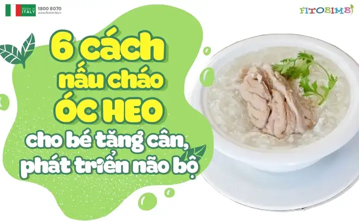 Cách Nấu Cháo Óc Bò Cho Bé: Công Thức Chi Tiết Và Mẹo Hay