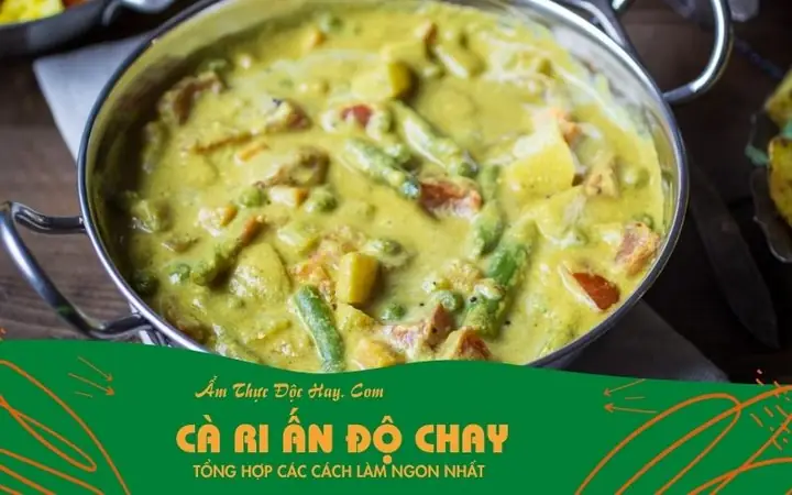 Cách Nấu Cà Ri Ấn Độ Chay Chuẩn Vị: Hướng Dẫn Toàn Tập