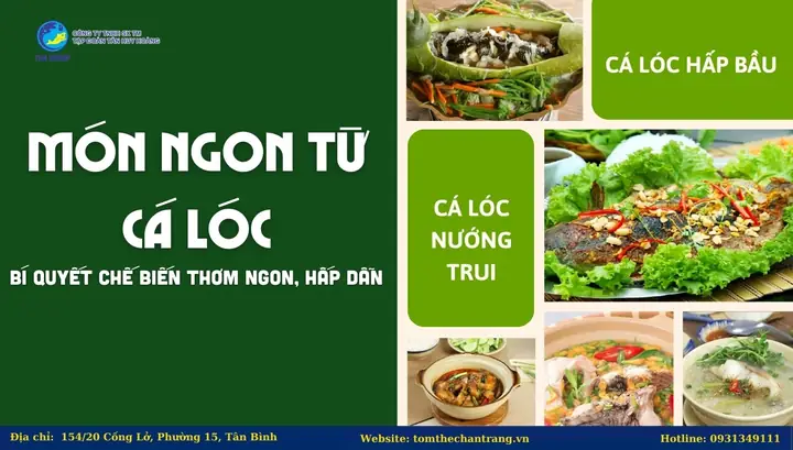 Món Ngon Từ Cá Lóc: Hướng Dẫn Chi Tiết Và 5 Công Thức Đỉnh Cao