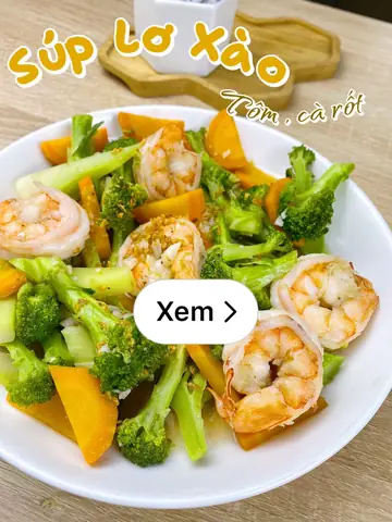 Cách Làm Súp Lơ Xào Tôm Cà Rốt Thơm Ngon, Dinh Dưỡng Tại Nhà